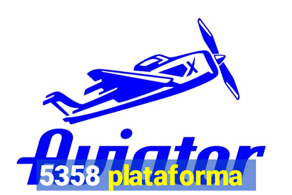 5358 plataforma